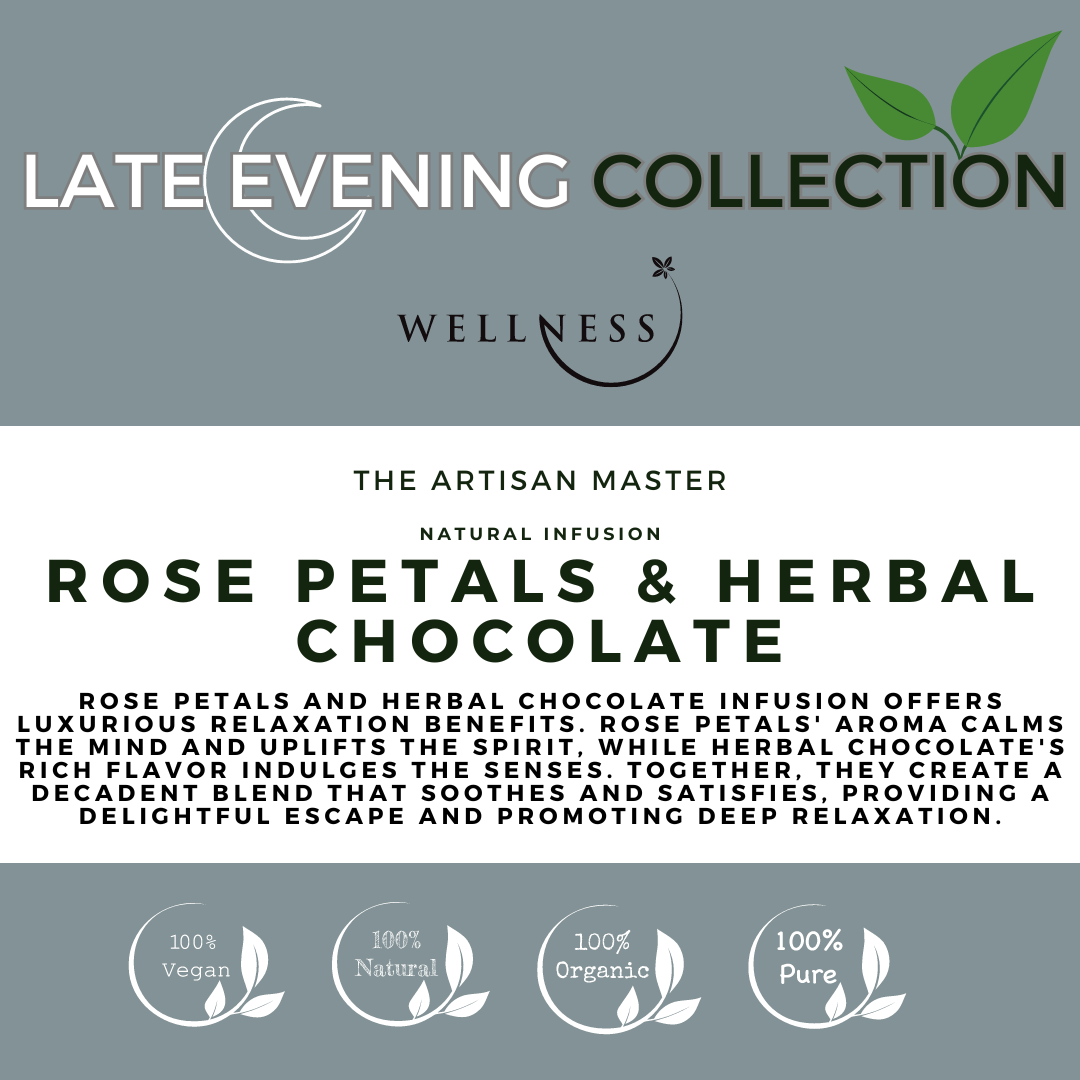 PINK ROSE PETALS & HERB CHOCOLATE INFUSION (SLEEP)