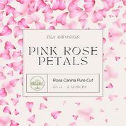 PINK ROSE PETALS INFUSION (3.5 OZ)