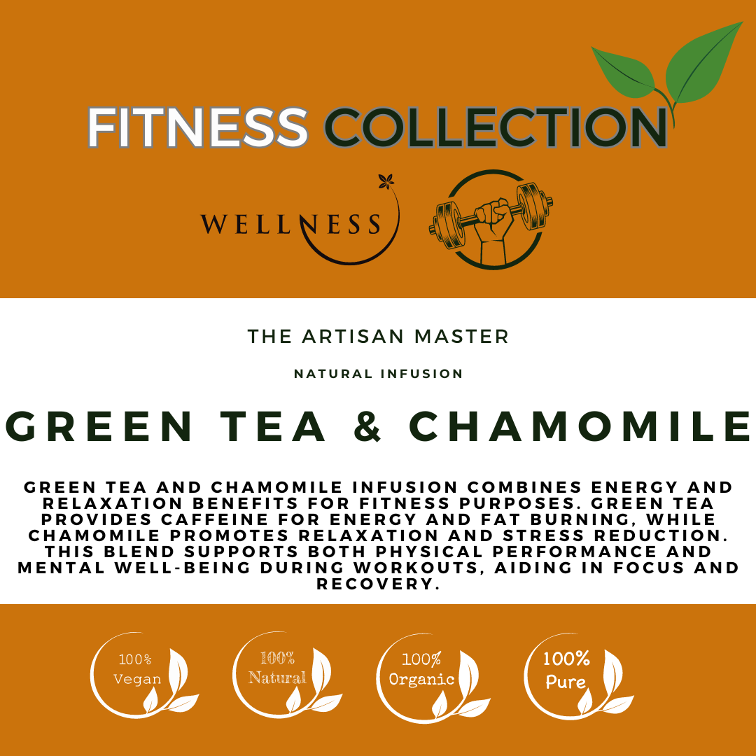 GREEN TEA & CHAMOMILE