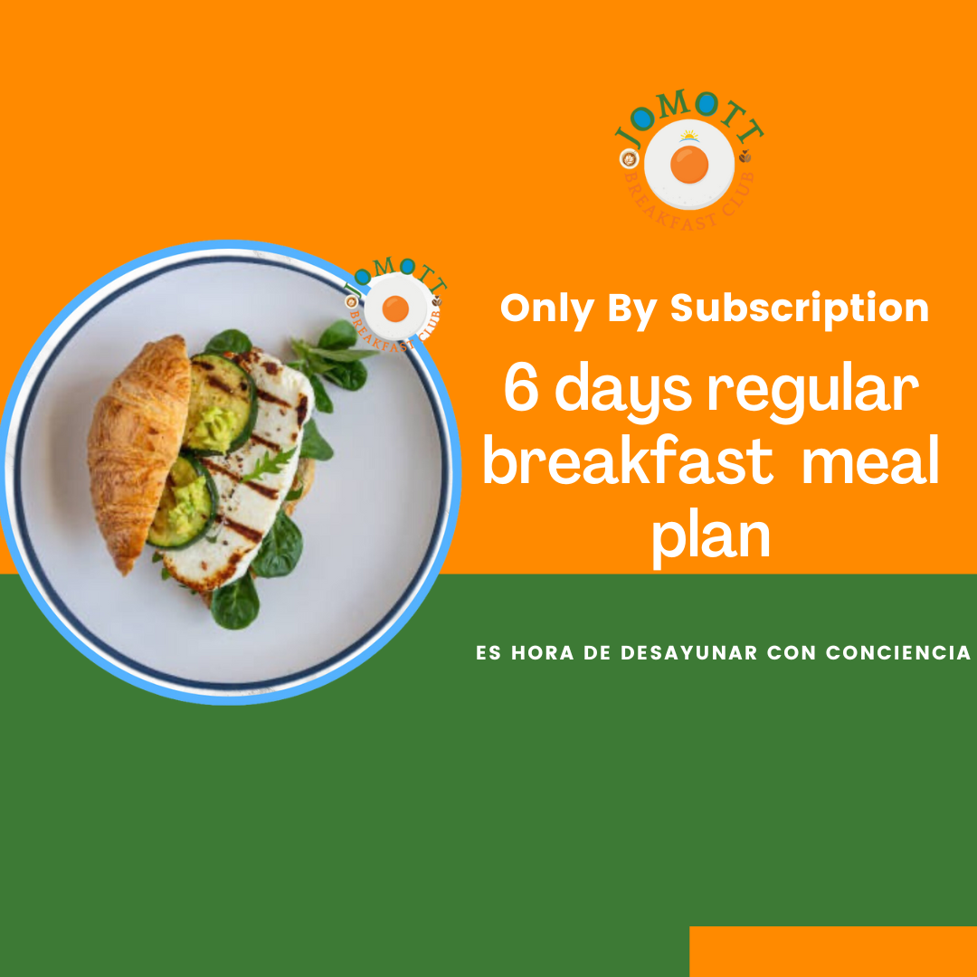 6 days regular breakfast meal plan (Subscriptions only)