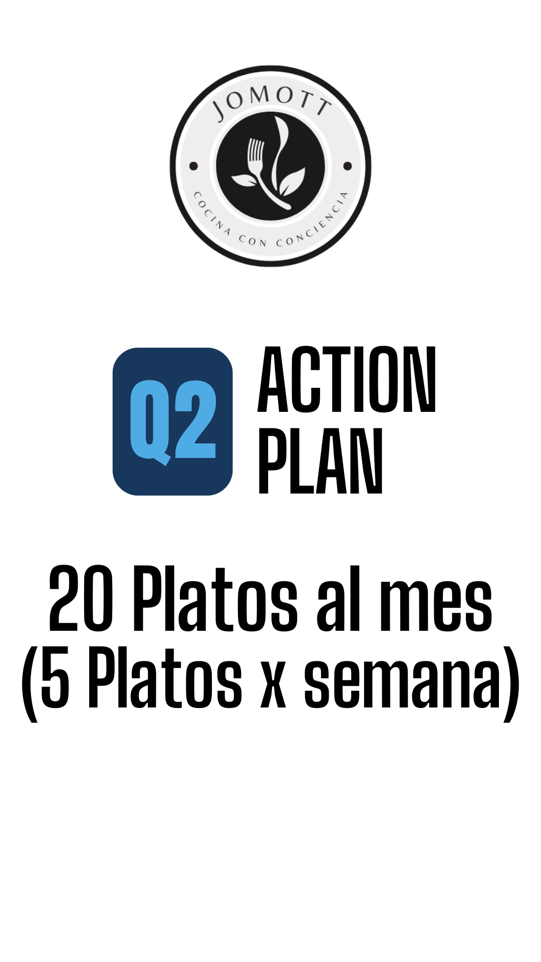 Q2 ACTION PLAN